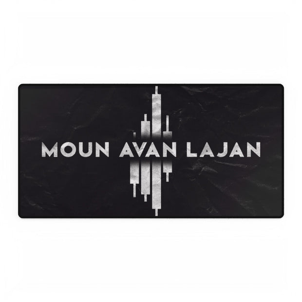 Moun Avan Lajan Desk Mats